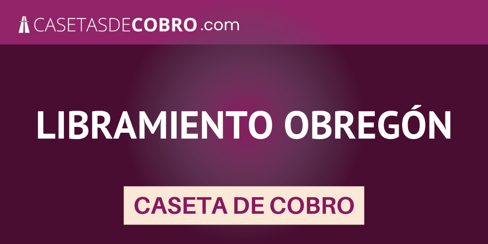 LIBRAMIENTO OBREGÓN