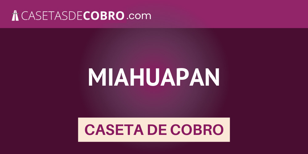 MIAHUAPAN