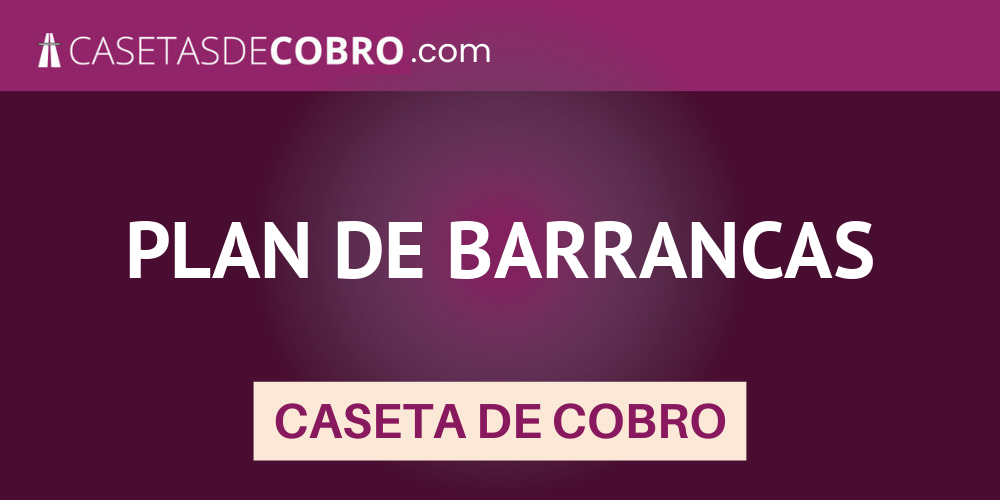 PLAN DE BARRANCAS
