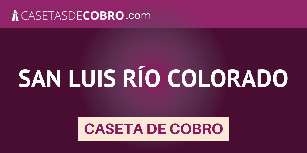 SAN LUIS RÍO COLORADO