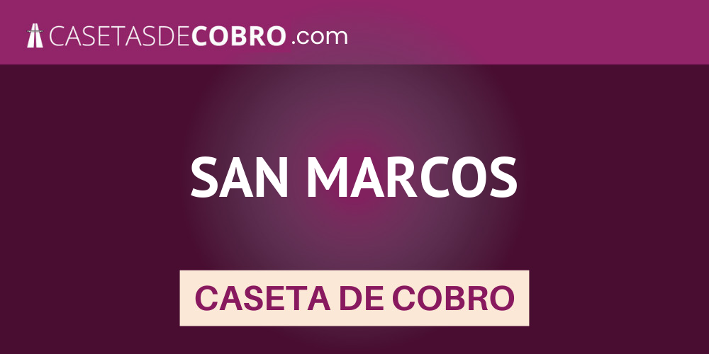 SAN MARCOS