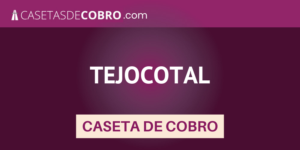 TEJOCOTAL