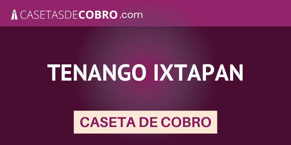 TENANGO IXTAPAN