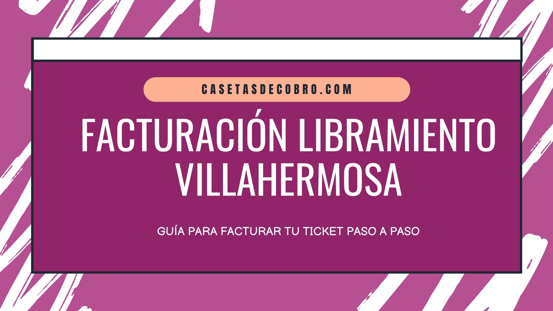 facturacion libramiento villahermosa
